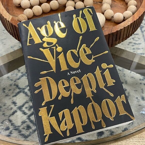Deepti Kapoor - Age of Vice: A Novel - Picture 5 of 5